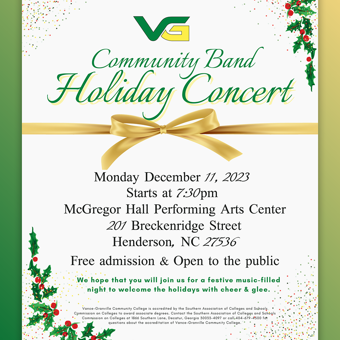 VGCC Community Band Holiday Concert Flyer with a gold bow near the center and holly around the corners. Event information included above including date, time, and location.